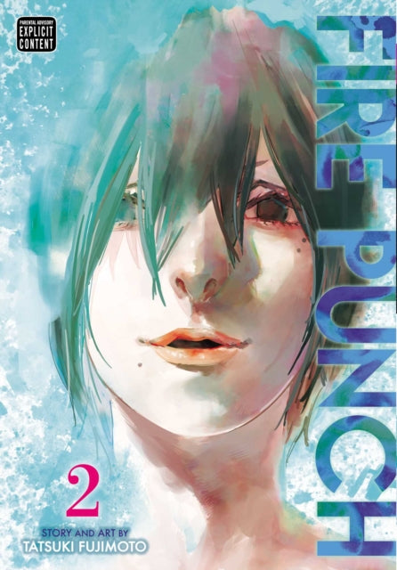 Fire Punch, Vol. 2 : Volume 2 - Tatsuki Fujimoto