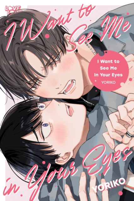 I Want to See Me in Your Eyes - Yoriko