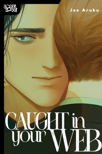 Caught in Your Web - Joe Aruku