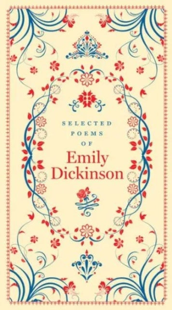 Selected Poems of Emily Dickinson - Emily Dickinson