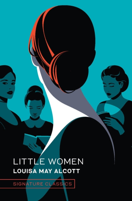 Little Women - Louisa May Alcott