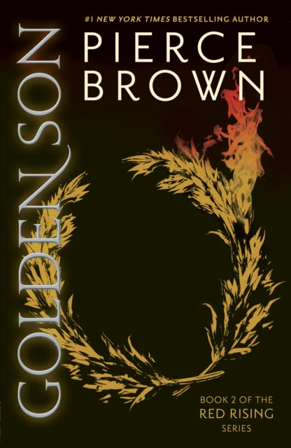 Golden Son : the unputdownable second book in the globally bestselling dystopian science fiction series RED RISING - Pierce Brown