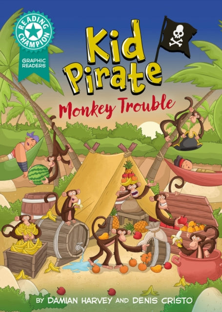 Reading Champion: Graphics: Kid Pirate: Monkey Trouble : Book band Turquoise 7 - Damian Harvey