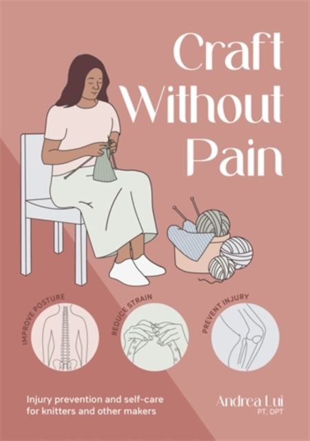 Front cover of Craft without Pain by Andrea Lui, paperback