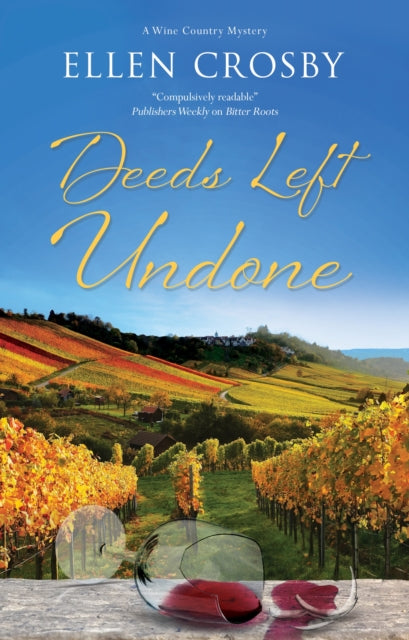 Front cover of Deeds Left Undone by Ellen Crosby, paperback