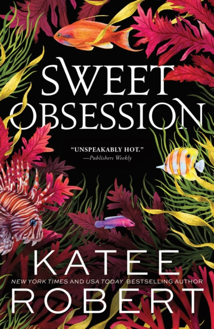 Sweet Obsession : A Divinely Dark Romance Retelling of Poseidon and Icarus - Katee Robert