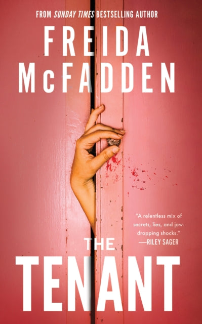 The Tenant : The Instant Sunday Times Bestseller! A Dark & Twist-Laden Psychological Thriller from the Author of The Housemaid Books - Freida McFadden