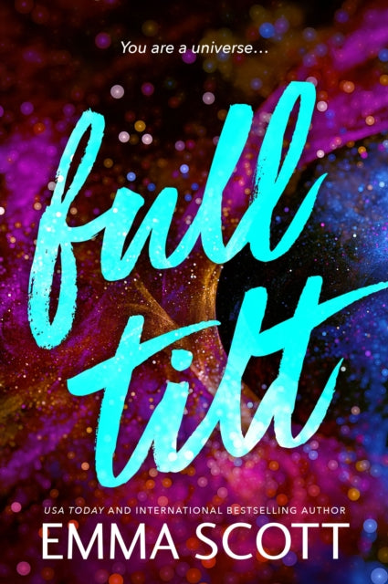 Full Tilt : An Angsty Friends to Lovers Romance (Full Tilt Duet Book 1)