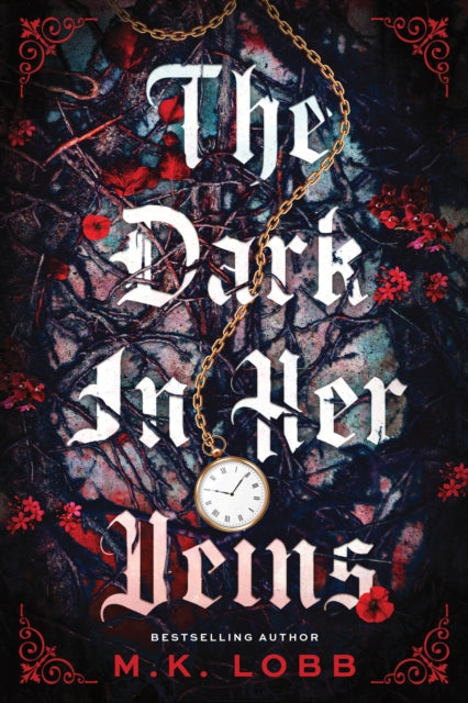 The Dark in Her Veins : Your Next Enemies to Lovers Romantasy Obsession - M.K. Lobb