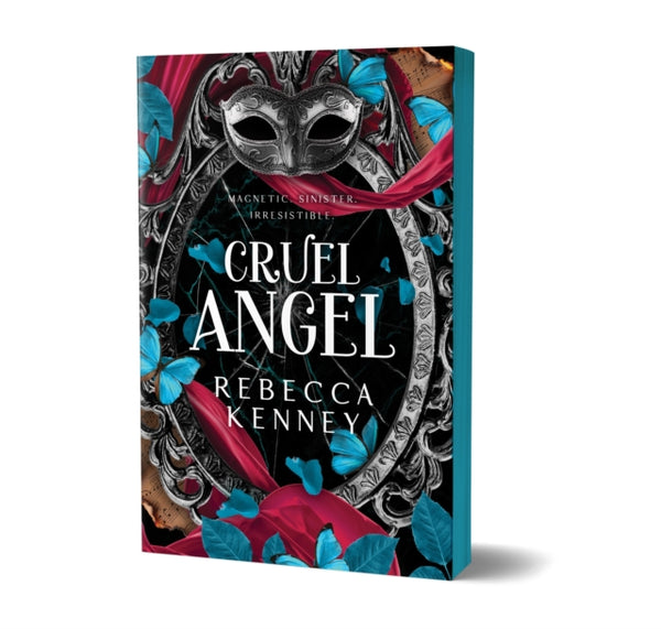 Cruel Angel : A Dark & Spicy Romance Retelling of The Phantom of the Opera (Gilded Monsters Book 4) - Rebecca Kenney