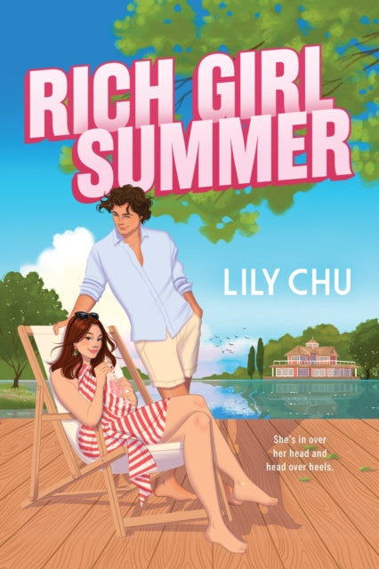 Rich Girl Summer : The Perfect Summer Romance Read - Lily Chu