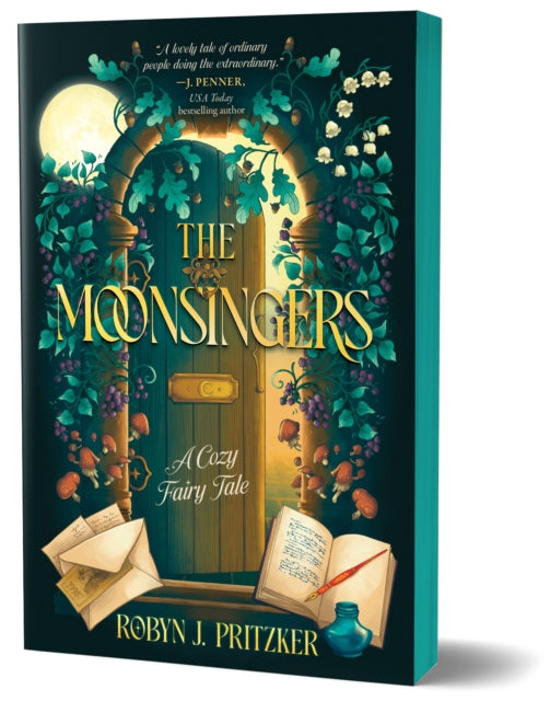 The Moonsingers : A Cozy Fairy Tale - Robyn Pritzker