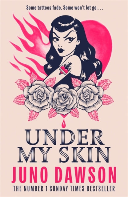 Under My Skin : A darkly seductive horror from bestselling author Juno Dawson - Juno Dawson