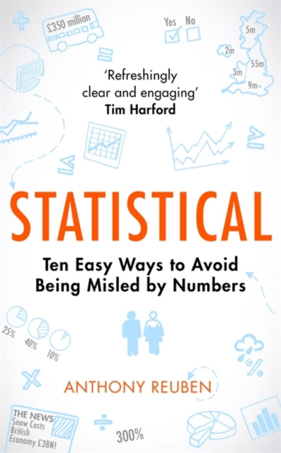 Statistical : Ten Easy Ways to Avoid Being Misled By Numbers