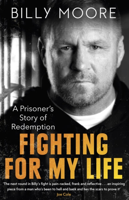 Front cover of Fighting for My Life by Billy Moore, paperback