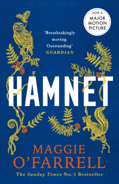 Hamnet : Read the bestselling book before you see the award winning film - Maggie O'Farrell