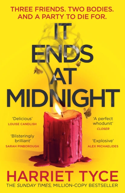 It Ends At Midnight : The addictive bestselling thriller from the author of Blood Orange - Harriet Tyce