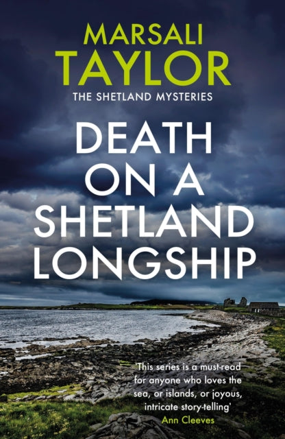 Death on a Shetland Longship : The Shetland Sailing Mysteries - Marsali Taylor