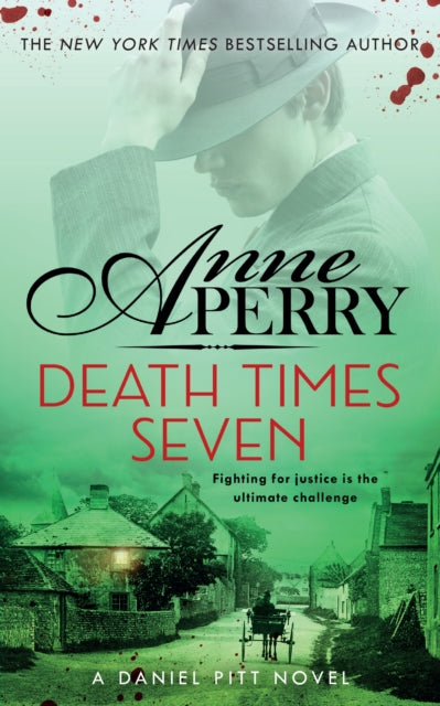 Death Times Seven (Daniel Pitt Mystery 7) : Daniel Pitt mystery 7 - Anne Perry