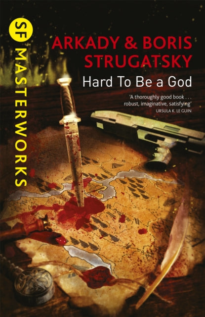Hard To Be A God - Arkady Strugatsky
