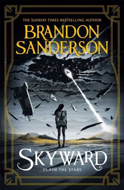 Skyward : The First Skyward Novel - Brandon Sanderson