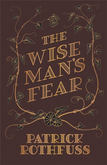 Front cover of The Wise Man's Fear by Patrick Rothfuss, hardback