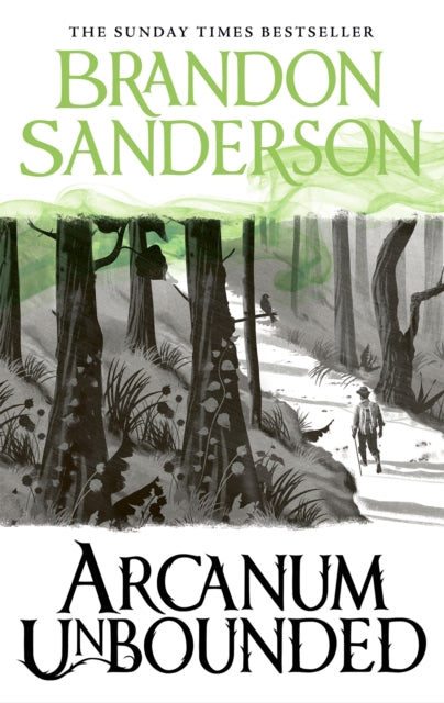 Arcanum Unbounded : The Cosmere Collection - Brandon Sanderson