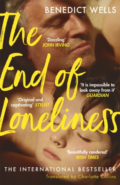 Front cover of The End of Loneliness by Benedict Wells, paperback