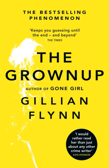Front cover of The Grownup by Gillian Flynn, paperback