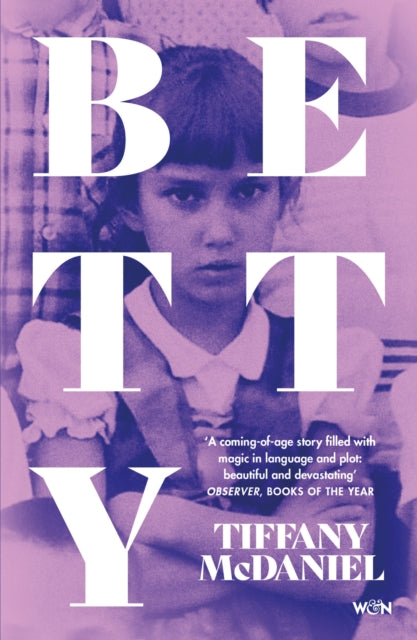Front cover of Betty by Tiffany McDaniel, paperback