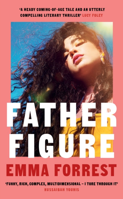 Father Figure : Natalie Portman's November Book Club pick - Emma Forrest