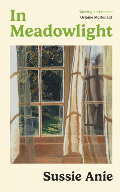 Front cover of In Meadowlight by Sussie Anie, hardback