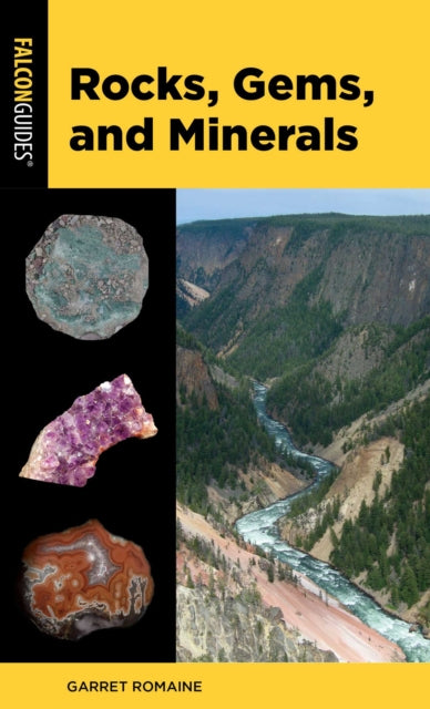 Rocks, Gems, and Minerals - Garret Romaine