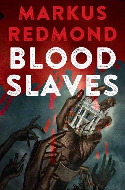 Front cover of Blood Slaves: Deluxe Stenciled Edges by Markus Redmond, paperback