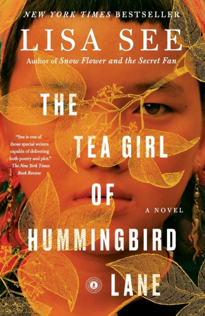 The Tea Girl of Hummingbird Lane : A Novel