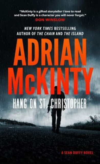 Hang On St. Christopher - Adrian McKinty