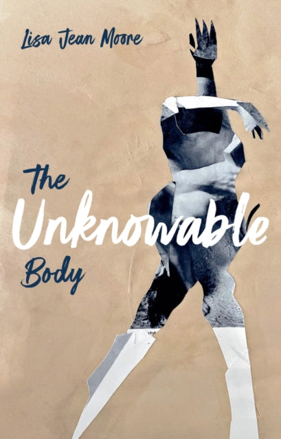 Front cover of The Unknowable Body by Lisa Jean Moore, hardback