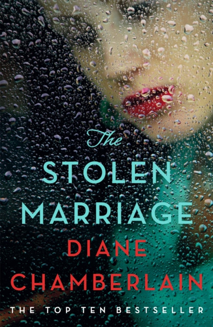 The Stolen Marriage - Diane Chamberlain