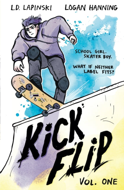 Front cover of Kickflip Vol. 1 by Logan Hanning, paperback