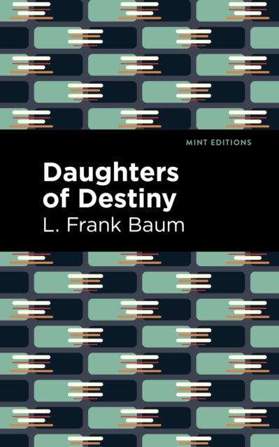 Daughters of Destiny - Mint Editions