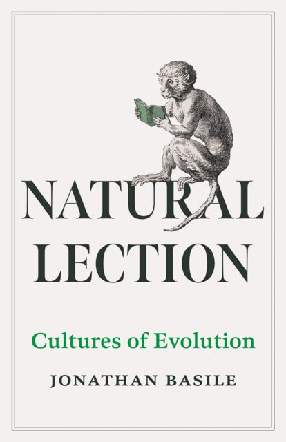 Natural Lection Volume 79 : Cultures of Evolution