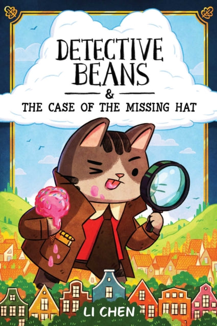 Detective Beans : and the Case of the Missing Hat Volume 1 - Li Chen
