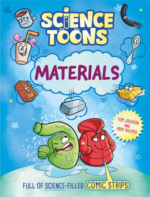Science Toons: Materials - Abby Bulmer