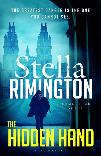 The Hidden Hand : 'Brings true authenticity' Irish Independent - Dame Stella Rimington