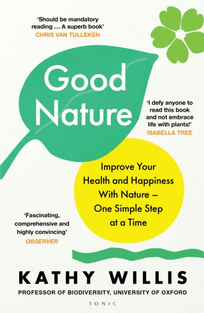 Front cover of Good Nature by Kathy Willis, paperback