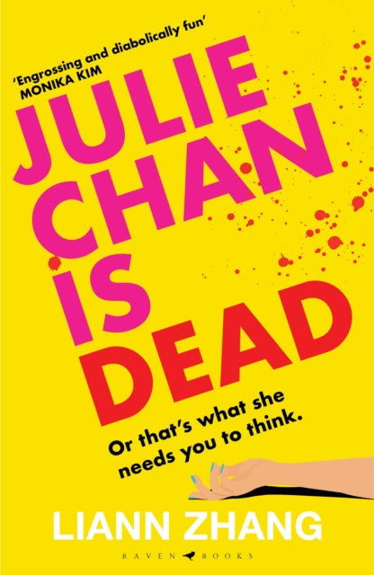 Julie Chan is Dead : 'diabolically fun' Monika Kim