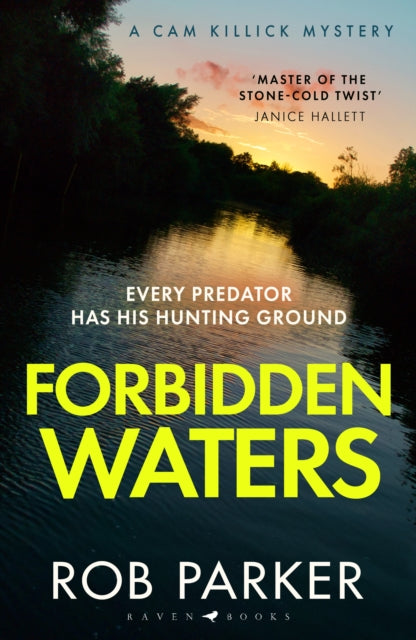 Forbidden Waters : 'Master of the stone-cold twist' Janice Hallett - Rob Parker