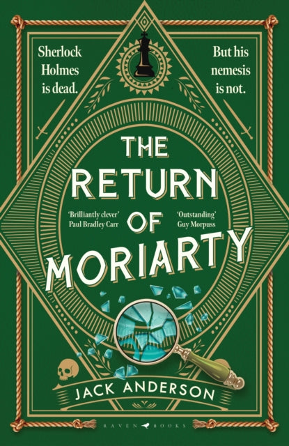 The Return of Moriarty : 'Ingenious' Sunday Times