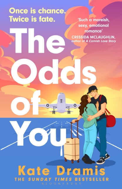 The Odds of You : The irresistible new opposites attract rom-com from the Sunday Times bestselling author - Kate Dramis