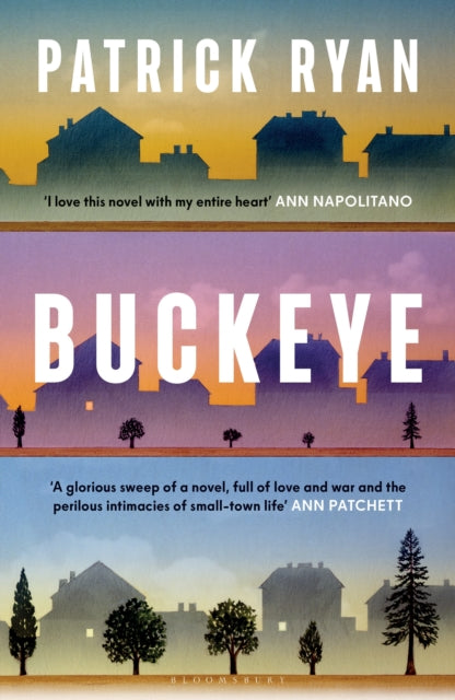 Buckeye : The novel everyone will be talking about this autumn: 'It soars' Tom Hanks